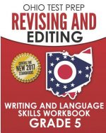 Ohio Test Prep Revising and Editing Grade 5: Writing and Language Skills Workbook