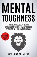 Mental Toughness: A Psychologist