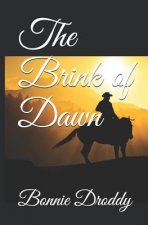 The Brink of Dawn