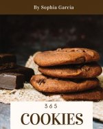 Cookies 365: Enjoy 365 Days with Amazing Cookies Recipes in Your Own Cookies Cookbook! [book 1]