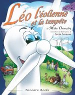 Léo l'éolienne et la temp?te