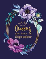 Queens Are Born in September