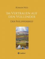 Im Vertrauen auf den Vollender