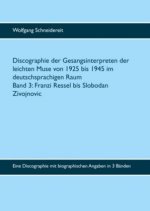 Discographie der Gesangsinterpreten der leichten Muse von 1925 bis 1945 im deutschsprachigen Raum