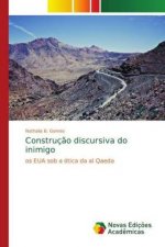 Construcao discursiva do inimigo