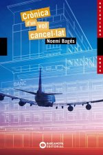 Cr?nica d'un vol cancel·lat