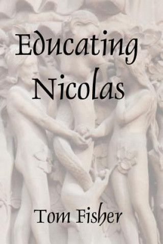 Educating Nicolas