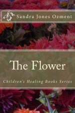 The Flower