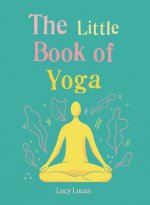 Little Book of Yoga