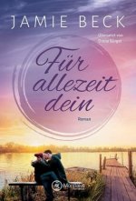 Für allezeit dein