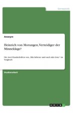 Heinrich von Morungen, Verteidiger der Minneklage?