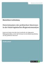 Determinanten des politischen Interesses in der binär-logistischen Regressionsanalyse