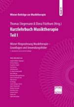 Kurzlehrbuch Musiktherapie. Teil I. Tl.1