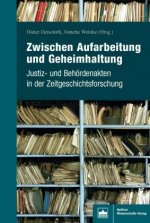 Zwischen Aufarbeitung und Geheimhaltung