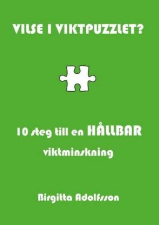 Vilse i viktpuzzlet?