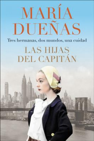 Captain's Daughters  Las hijas del Capitan (Spanish edition)