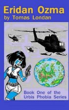 Eridan Ozma: Prisoner on Xiotan, Book One paperback version