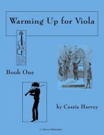 Warming Up for Viola, Book One