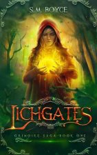 Lichgates: an Epic Fantasy Adventure