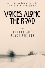 Voices along the Road: A charity anthology