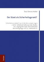 Der Staat als Sicherheitsgarant?