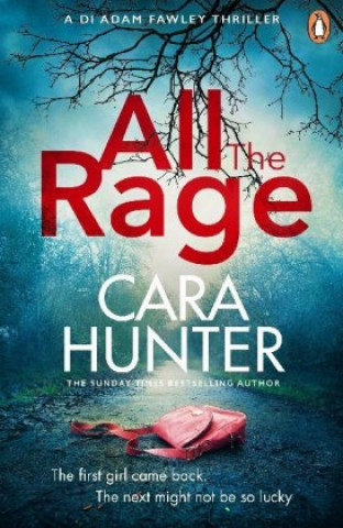 All the Rage (Cara Hunter)()