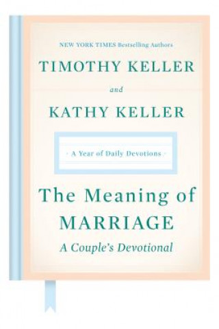 Meaning of Marriage: A Couple's Devotional