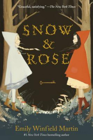 Snow and Rose (Emily Winfield Martin)(Miękka)