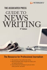 Associated Press Guide to News Writing, 4th Edition