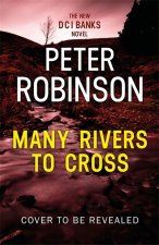 Many Rivers To Cross