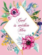 God Is Within Her - Psalm 46: 5