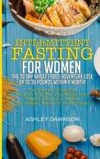 Intermittent Fasting For Women
