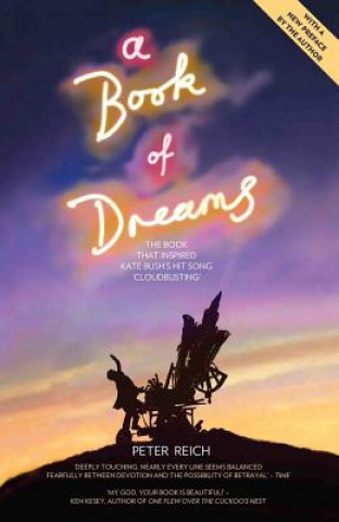 Book of Dreams - The Book That Inspired Kate Bush's Hit Song 'Cloudbusting'