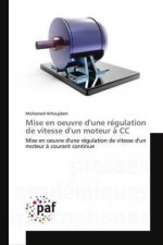 Mise en oeuvre d'une regulation de vitesse d'un moteur a CC