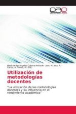 Utilización de metodologías docentes