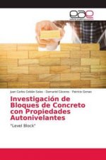 Investigación de Bloques de Concreto con Propiedades Autonivelantes