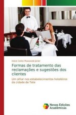Formas de tratamento das reclamacoes e sugestoes dos clientes