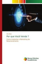 Por que Voce Vende ?