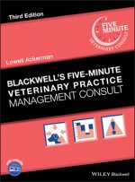 Blackwell's Five-Minute Veterinary Practice Management Consult