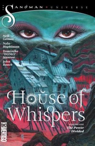 House of Whispers Volume 1: The Powers Divided