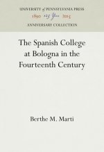 The Spanish College at Bologna in the Fourteenth Century
