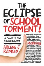 Eclipse of School Torment!
