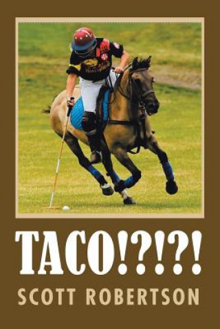 Taco!?!?! (Scott Robertson)(Miękka)