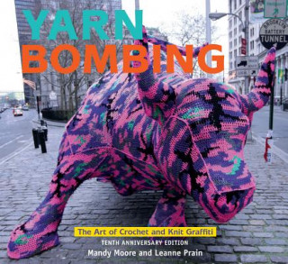 Yarn Bombing (Mandy Moore,Leanne Prain)(Brožovaná)