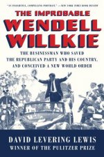 Improbable Wendell Willkie