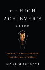 High Achievers Guide