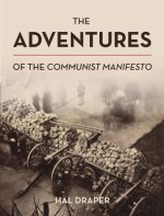 Adventures of The Communist Manifesto