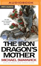 IRON DRAGONS MOTHER THE