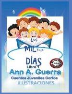 Los Mil Y Un Dias-Libro Completo (1): Cuentos Juveniles Cortos