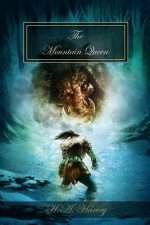 The Mountain Queen: Dawn of Heroes, Volume 2